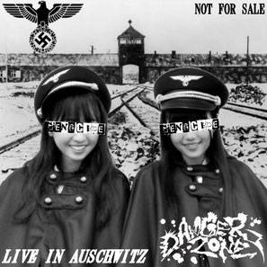 Dangerzone : Live in Auschwitz